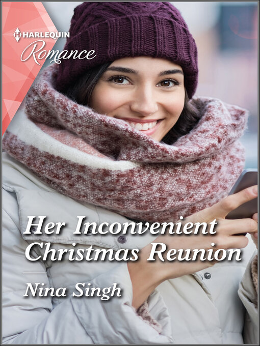 Title details for Her Inconvenient Christmas Reunion by Nina Singh - Available